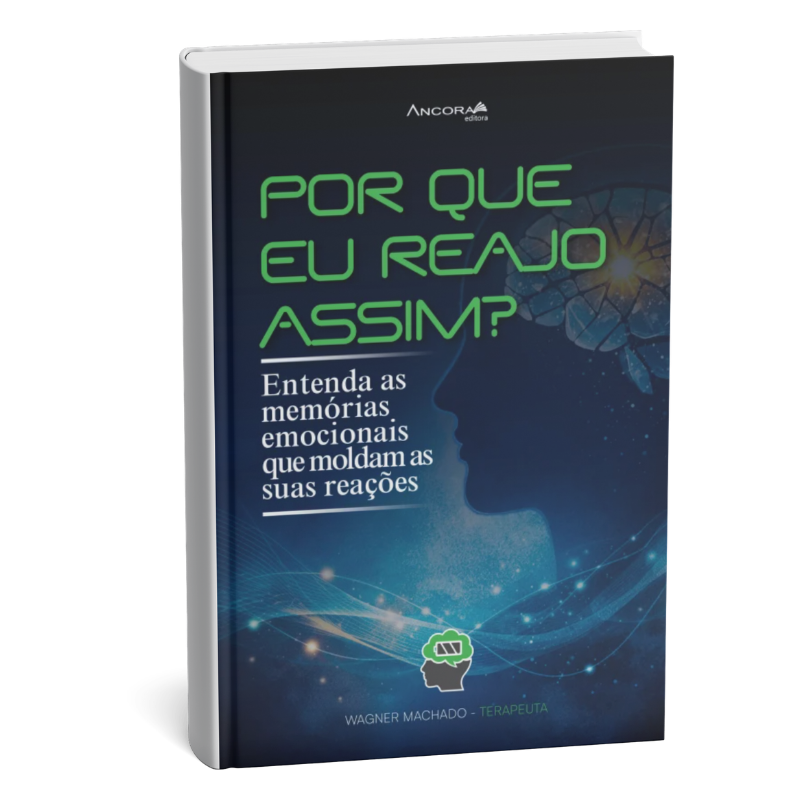 Capa do livro Por que eu reajo assim?